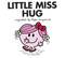 Little Miss Hug by Adam Hargreaves, Adam Hargreaves, 9780843180596