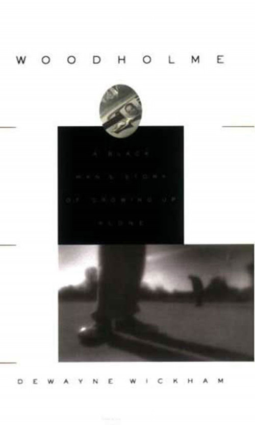 Woodholme (Growing up Alone) by DeWayne Wickham, 9780374529833