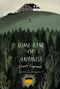 Some Kind of Happiness - 9781442466029 by Claire Legrand, 9781442466029