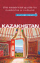 Kazakhstan - Culture Smart! (The Essential Guide to Customs & Culture) by Dina Zhansagimova, Culture Smart!, 9781857336818
