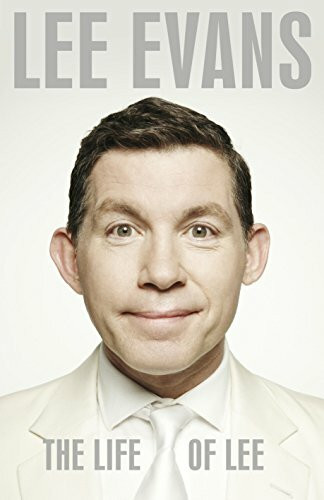 The Life of Lee by Lee Evans, 9780718156190