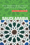 Saudi Arabia - Culture Smart! (The Essential Guide to Customs & Culture) by Nicolas Buchele, Culture Smart!, 9781857333510