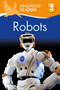 Kingfisher Readers L3: Robots by Chris Oxlade, 9780753473436
