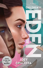 Children of Eden (A Novel) - 9781501149900 by Joey Graceffa, 9781501149900