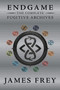 Endgame: The Complete Fugitive Archives by James Frey, 9780062332783
