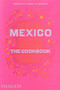 Mexico (The Cookbook) by Margarita Carrillo Arronte, Fiamma Piacentini, 9780714867526