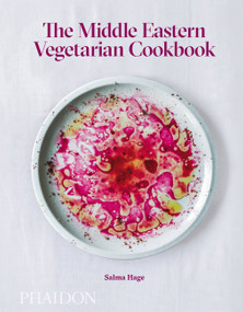The Middle Eastern Vegetarian Cookbook by Salma Hage, Alain Ducasse, 9780714871301