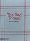 The Red Thread (Nordic Design) by Oak – The Nordic Journal, 9780714873473