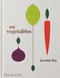 On Vegetables (Modern Recipes for the Home Kitchen) by Jeremy Fox, Noah Galuten, David Chang, 9780714873909