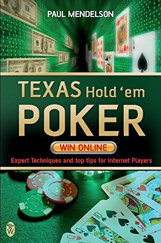 Texas Hold' Em: Win Online by Paul Mendelson, 9780716021865