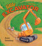 Little Excavator by Anna Dewdney, 9781101999202