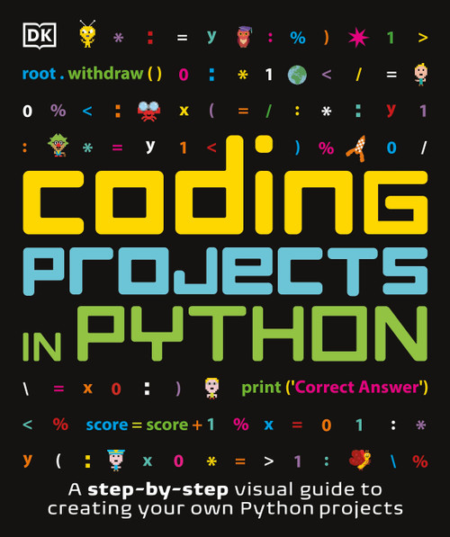 Coding Projects in Python by DK, 9781465461889