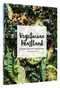Vegetarian Heartland (Recipes for Life's Adventures) by Shelly Westerhausen, 9781452154701
