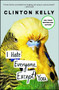 I Hate Everyone, Except You by Clinton Kelly, 9781476776941