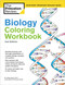 Biology Coloring Workbook, 2nd Edition (An Easier and Better Way to Learn Biology) by The Princeton Review, Edward Alcamo, 9780451487780