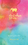 Start Where You Are Week-at-a-Glance Diary by Meera Lee Patel, 9780451498762