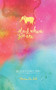 Start Where You Are Week-at-a-Glance Diary by Meera Lee Patel, 9780451498762