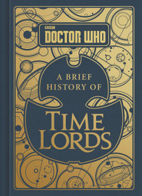 Doctor Who: A Brief History of Time Lords by Steve Tribe, 9780062666864