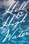 Hell and High Water by Tanya Landman, 9780763688752