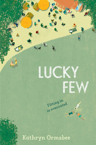 Lucky Few - 9781481455299 by Kathryn Ormsbee, 9781481455299