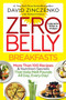 Zero Belly Breakfasts (More Than 100 Recipes & Nutrition Secrets That Help Melt Pounds All Day, Every Day!: A Cookbook) by David Zinczenko, Michael Freidson, 9781524796891