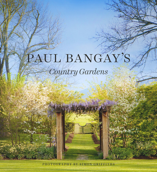 Paul Bangay's Country Gardens by Paul Bangay, 9781921383991