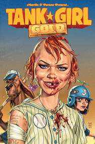 Tank Girl: Gold by Alan Martin, Brett Parson, 9781785855252
