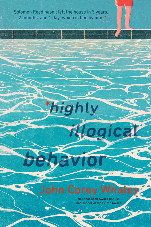 Highly Illogical Behavior - 9780147515209 by John Corey Whaley, 9780147515209