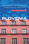 Slovenia - Culture Smart! (The Essential Guide to Customs & Culture) by Jason Blake, Culture Smart!, 9781857336009