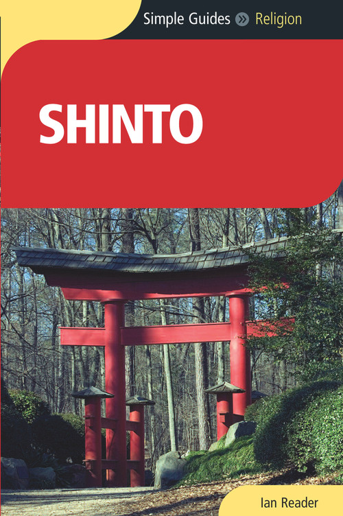 Shinto - Simple Guides by Ian Reader, Simple Guides, 9781857334333