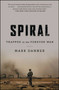 Spiral (Trapped in the Forever War) by Mark Danner, 9781476747774