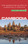 Cambodia - Culture Smart! (The Essential Guide to Customs & Culture) by Graham Saunders, Culture Smart!, 9781857334715