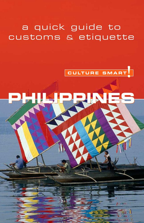 Philippines - Culture Smart! (The Essential Guide to Customs & Culture) by Graham Colin-Jones, Yvonne Quahe Colin-Jones, 9781857333176