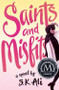 Saints and Misfits by S. K. Ali, 9781481499248