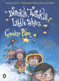 Twinkle, Twinkle, Little Stars by Gervase Phinn, 9780141036434