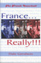 France…Really!!! by Dale Gershwin, 9780889627963