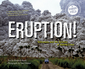 Eruption! (Volcanoes and the Science of Saving Lives) - 9780544932456 by Elizabeth Rusch, Tom Uhlman