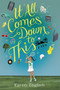 It All Comes Down to This by Karen English, 9780544839571