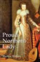 Proud Northern Lady (Lady Anne Clifford 1590-1676) by Martin Holmes, 9781860771798