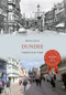 Dundee Through Time by Brian King, 9781445621616