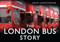 The London Bus Story by John Christopher, 9780752450841