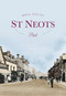 St Neots Past by Rosa Young, 9780750966191