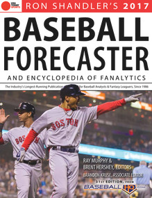 2017 Baseball Forecaster (& Encyclopedia of Fanalytics) by Brent Hershey, Brandon Kruse, Ray Murphy, Ron Shandler, 9781629373096