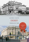 Derby Through Time by Maxwell Craven, 9781445640525