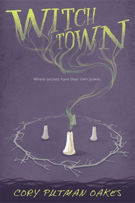 Witchtown by Cory Putman Oakes, 9780544765573