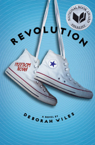 Revolution (The Sixties Trilogy #2) by Deborah Wiles, 9780545106085