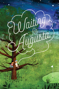 Waiting for Augusta - 9781481448390 by Jessica Lawson, 9781481448390