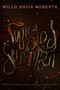 Twisted Summer - 9781481486231 by Willo Davis Roberts, 9781481486231