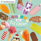 Curious About Ice Cream by Bonnie Bader, 9780515157734