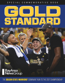Gold Standard (The Golden State Warriors' Dominant Run to the 2017 Championship) by Bay Area News Group, 9781629373638
